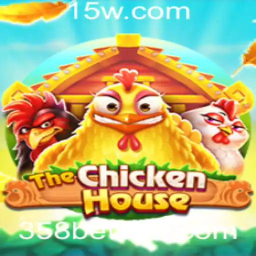 TheChickenHouse: Explore o Fascinante Mundo do Jogo com 358bet
